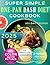 Super Simple One-Pan Dash Diet Cookbook by Brooke Hayward