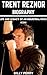 Trent Reznor Biography: Lif...