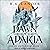 Dawn of Adakia: Silvan Outlands, Book 1