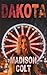 DAKOTA: On the Run Dark Rom...