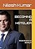 BECOMING A HOTELIER: FROM R...