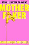 Motherfaker: A hi...