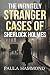 The Infinitely Stranger Cas...