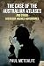 The Case of the Australian Atlases and Other Sherlock Holmes ... by Paul  Metcalfe