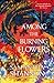 Among the Burning Flowers (The Roots of Chaos #0.2)