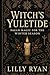 Witch’s Yuletide by Lilly Ryan