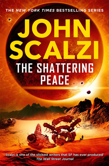 The Shattering Peace (Old Man's War #7)