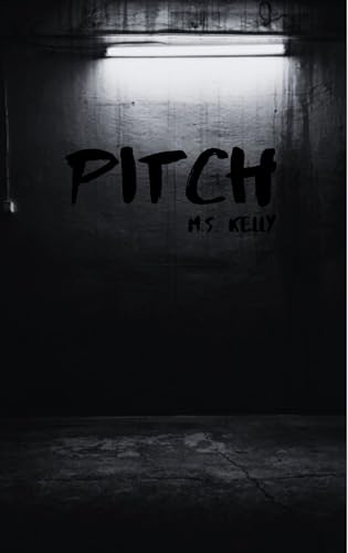Pitch (Promises in Darkness Book 1)