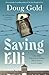 Saving Elli by Doug Gold