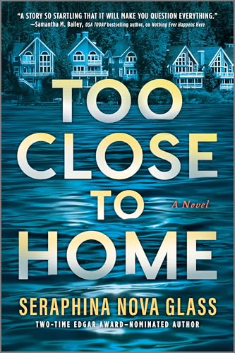 Too Close to Home: A Novel (Paperback)