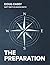 The Preparation by Doug Casey