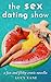 The Sex Dating Show: A Fun ...