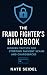 The Fraud Fighter's Handboo...