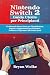 Nintendo Switch 2 Guida Ute...