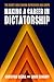 Making a Career in Dictator...