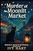 Murder at the Moonlit Marke...