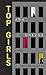 Top Girls by Ana Drezga
