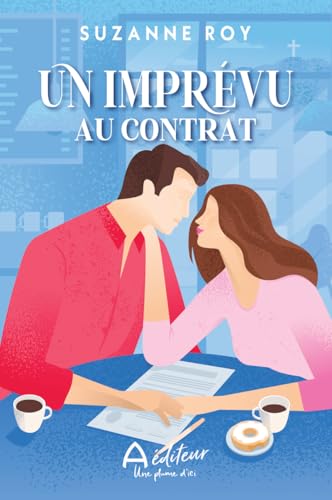 Un imprévu au contrat (French Edition)