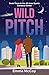 Wild Pitch: All Aces, Book 3, Age Gap, Baseball Coach, Power Exchange, (All Aces Sports Romance Series)