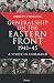 Generalship on the Eastern Front, 1941–45 A Study in Command by Robert Forczyk
