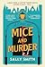 A Case of Mice and Murder by Sally     Smith