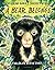 A Bear Belongs: A Wildlife ...