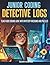 Junior Coding Detective Log...