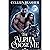 The Alpha Chose Me: A Dark ...