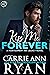 Kiss Me Forever by Carrie Ann Ryan
