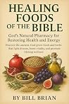 Healing Foods of ...