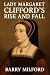 Margaret Clifford’s Rise an...