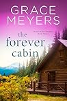 The Forever Cabin