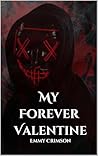 My Forever Valentine by Emmy Crimson