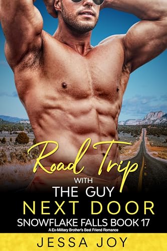 Road Trip with the Guy Next Door (Holiday Romance in Snowflake Falls #17)