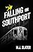 Falling on Southport