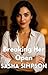 Breaking Her Open by Sasha Simpson