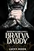 Bratva Daddy (Underworld Da...