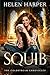 Squib (The Coldstream Chronicles Book 1)