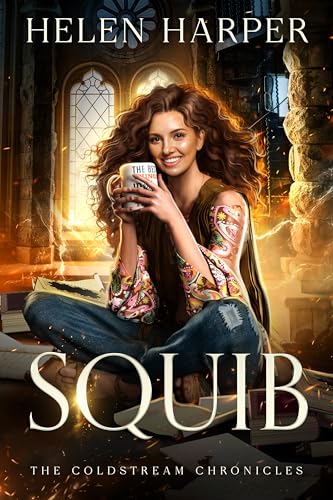 Squib (The Coldstream Chronicles, #1)