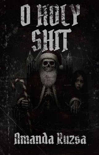 O Holy Shit (Kindle Edition)