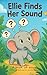 Ellie Finds Her Sound: A bo...