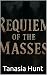 Requiem of the Masses (Sister's of the Sun Series Book 1)