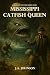 Mississippi Catfish Queen by J.A. Johnson