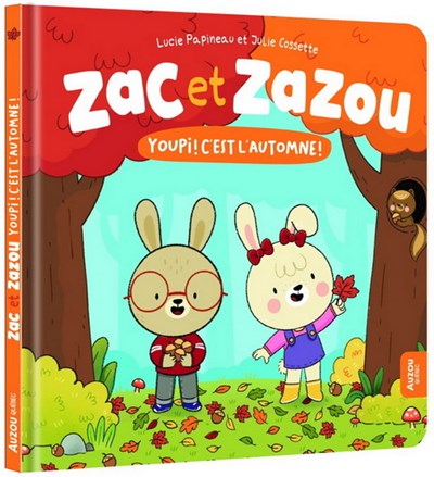 Zac et Zazou Youpi! C'est l'automne! (Hardcover)
