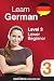Learn German - Level 3: Lower Beginner: Volume 1: Lessons 1-25 (Innovative Language Series - Learn German from Absolute Beginner to Advanced Book 5)