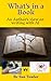 What's in a Book!: An Autho...
