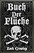 Buch der Flüche: Schwarzmag...