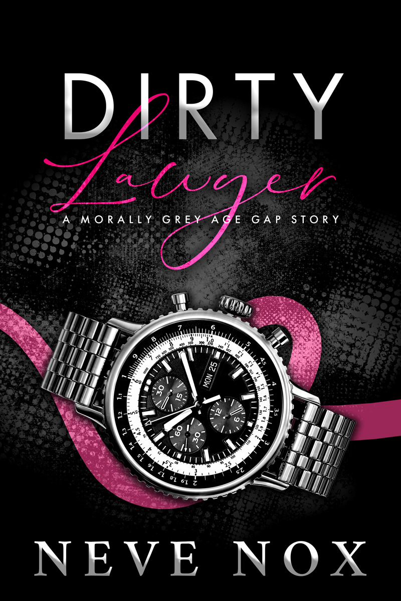 Dirty Lawyer: A Morally Grey Age Gap Story