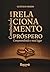 Construindo um Relacionamento Próspero by Gustavo Prado