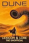 DUNE Lexicon & Lore by Peregrine Wilder